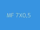 MF 7X0,5 